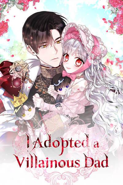 I Adopted a Villainous Dad